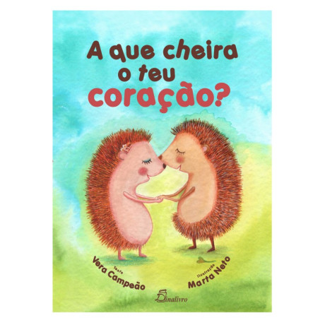 Livro A que cheira o teu coração?