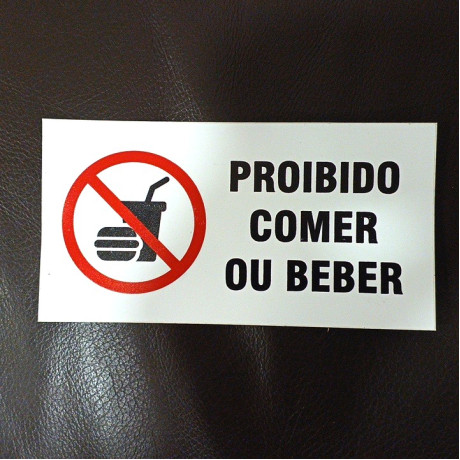 Autocolante Proibido Comer ou Beber