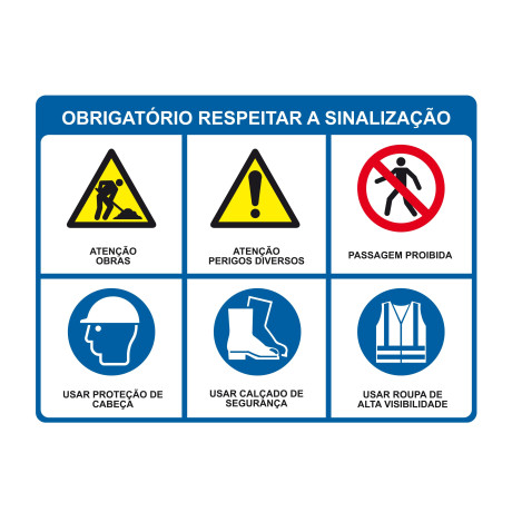 Placa Obrigatório Respeitar a Sinalização