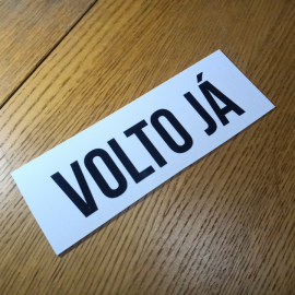 Placa Volto Já 225x80 mm
