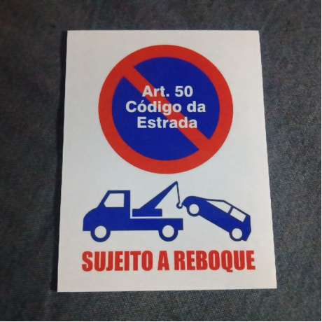 Placa proibido estacionar - Sujeito a Reboque 169x205mm